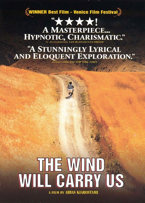 The Wind Will Carry Us